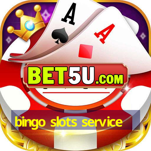 bingo slots service